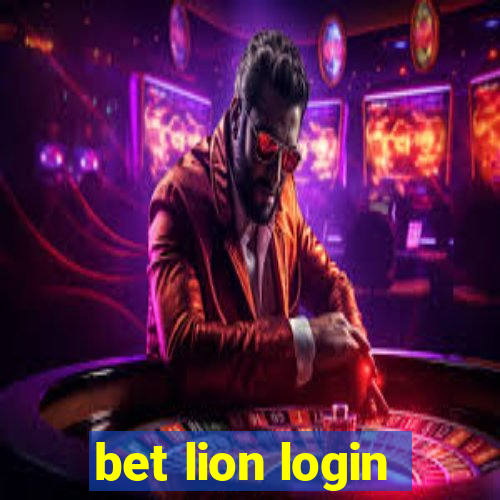 bet lion login